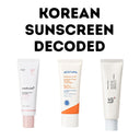 K-beauty Sunscreen Labels Decoded: What SPF, PA, Mineral and Chemical Actually Mean